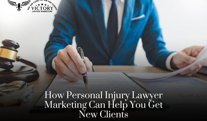 Why-personal-injury-lawyer-marketing-is-so-important