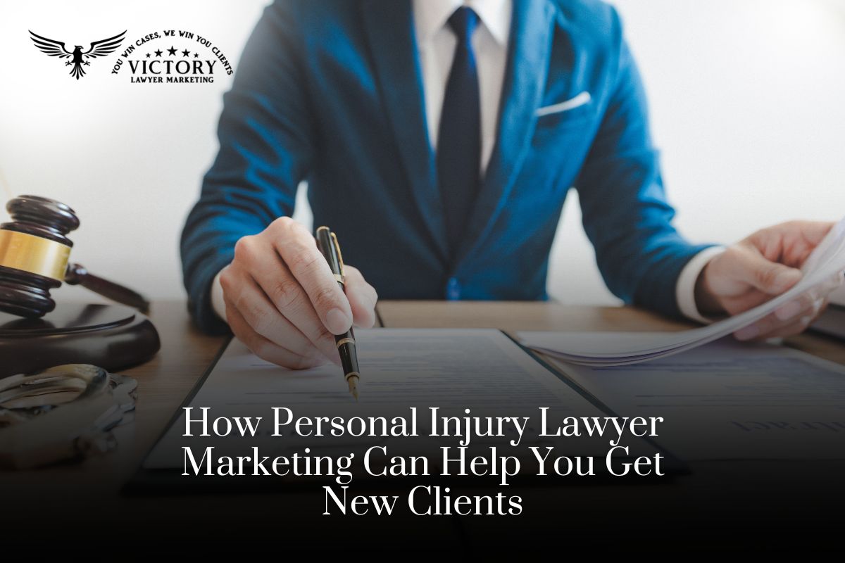 Why-personal-injury-lawyer-marketing-is-so-important