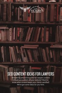 seo-for-lawyers-content-ideas-you-can-publish-as-a-lawyer-on-your-website-Pinterest-Pin