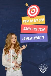 SEO-Goals-you-should-aim-for-for-your-lawyer-website-pinterest