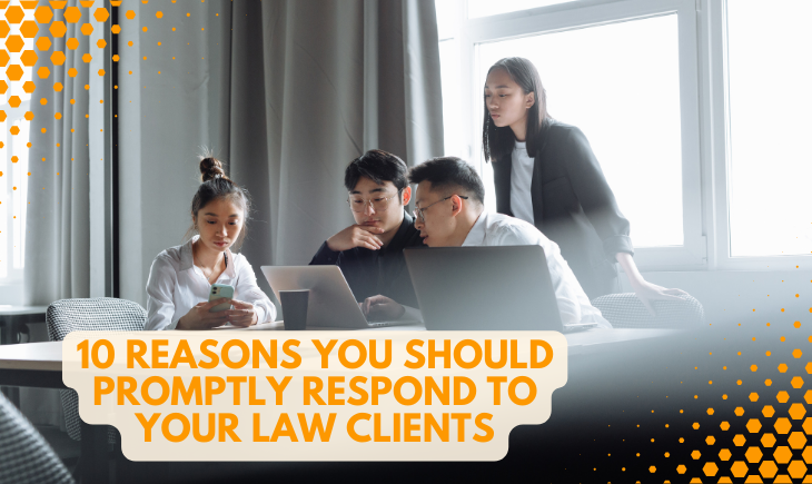 There are two women and two men looking at their phone or their laptop. They seem to be thinking. Below them is the article title, "10 Reasons You Should Promptly Respond to Your Law Clients."