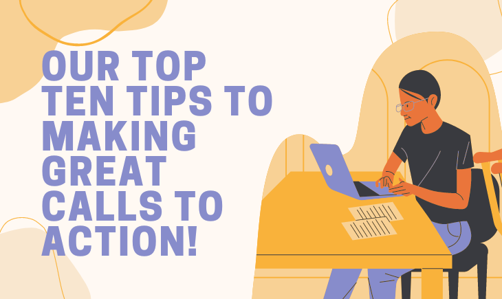 There is a graphic of a woman typing on a laptop. Beside her is the article title, "Our Top Ten Tips to Making Great Calls to Action!"