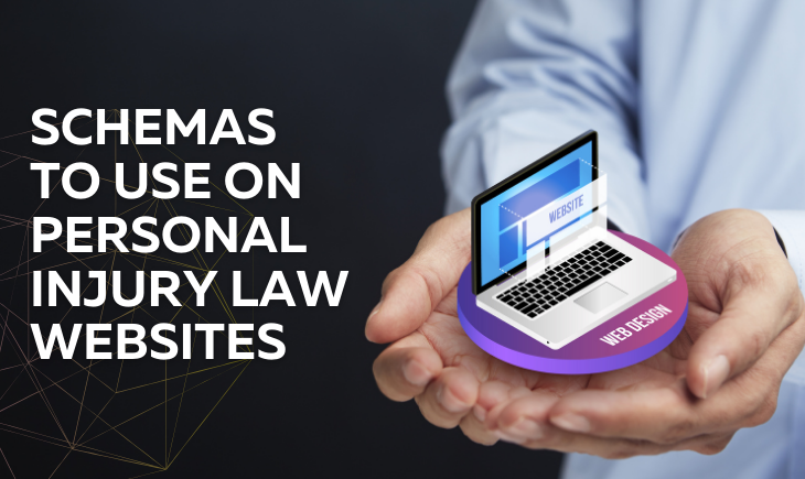 A man is holding a small graphic of a laptop depicting web design. Beside this man is the article title, "Personal Injury Law Schemas to Use on Law Websites."